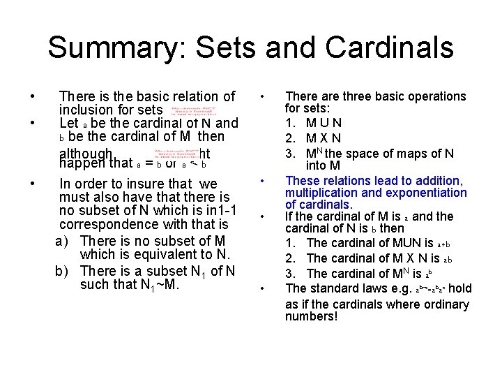 Summary: Sets and Cardinals • • • There is the basic relation of inclusion