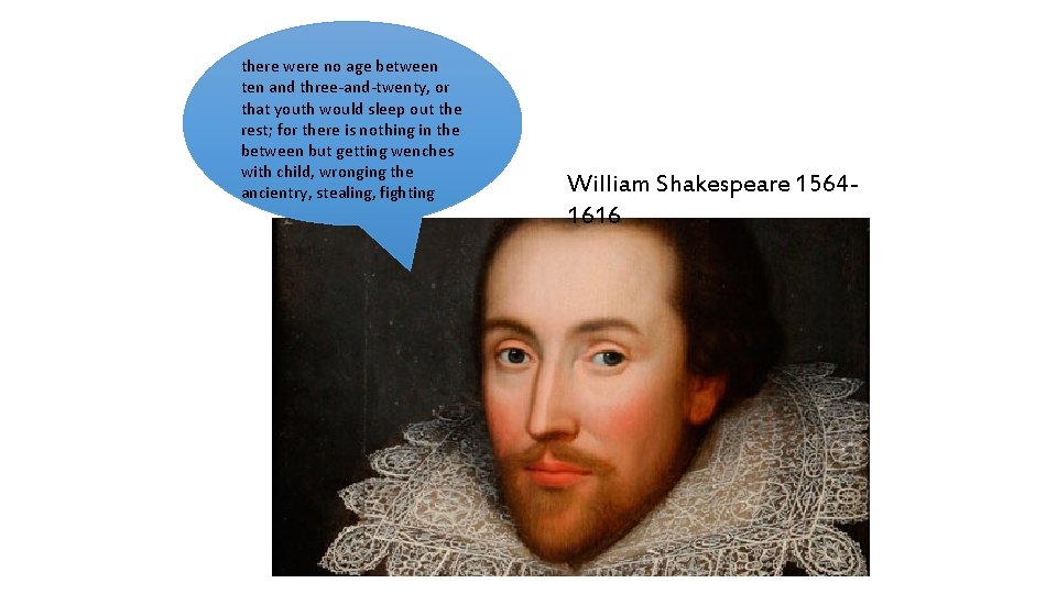 there were no age between ten and three-and-twenty, or that youth would sleep out