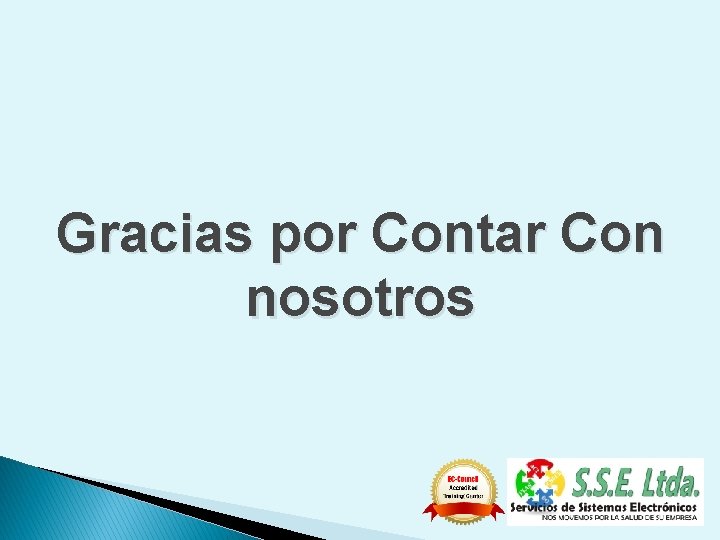 Gracias por Contar Con nosotros 
