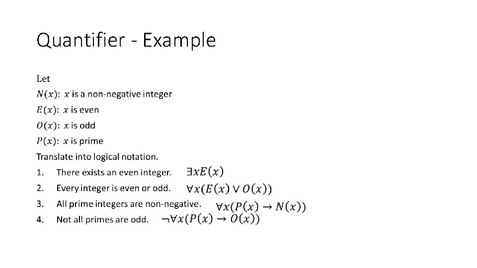 Quantifier - Example • 