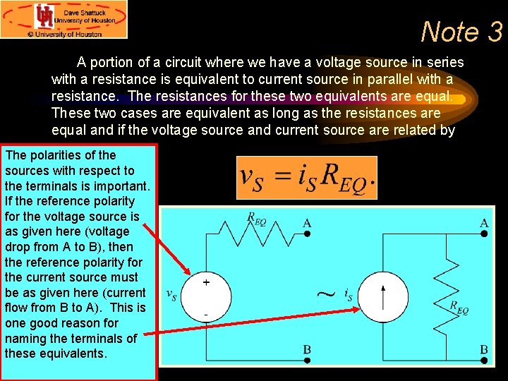 Note 3 A portion of a circuit where we have a voltage source in Note 3 A portion of a circuit where we have a voltage source in