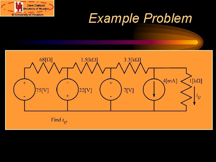 Example Problem Example Problem