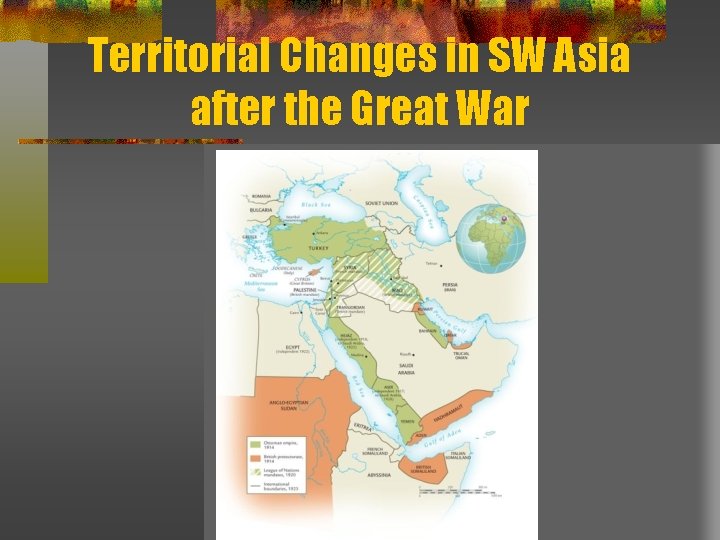 Territorial Changes in SW Asia after the Great War 