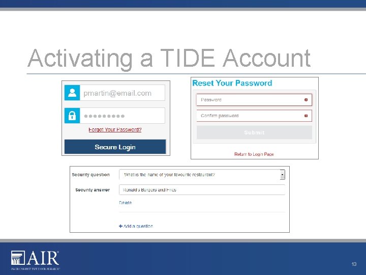 Activating a TIDE Account 13 