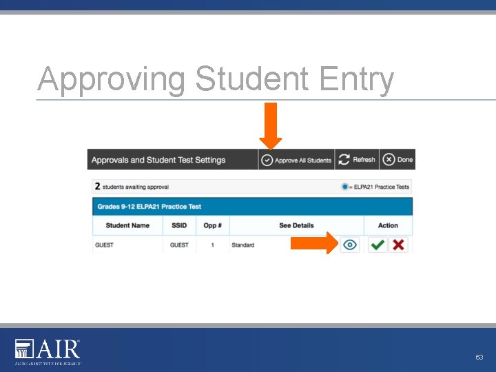 Approving Student Entry 63 