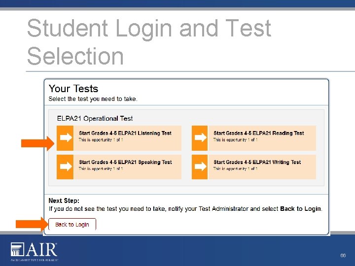 Student Login and Test Selection 66 