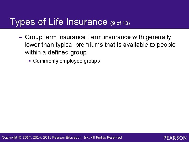 Types of Life Insurance (9 of 13) – Group term insurance: term insurance with