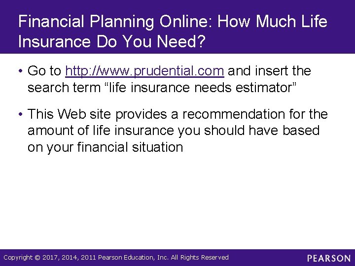 Financial Planning Online: How Much Life Insurance Do You Need? • Go to http: