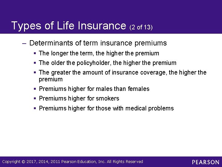 Types of Life Insurance (2 of 13) – Determinants of term insurance premiums §