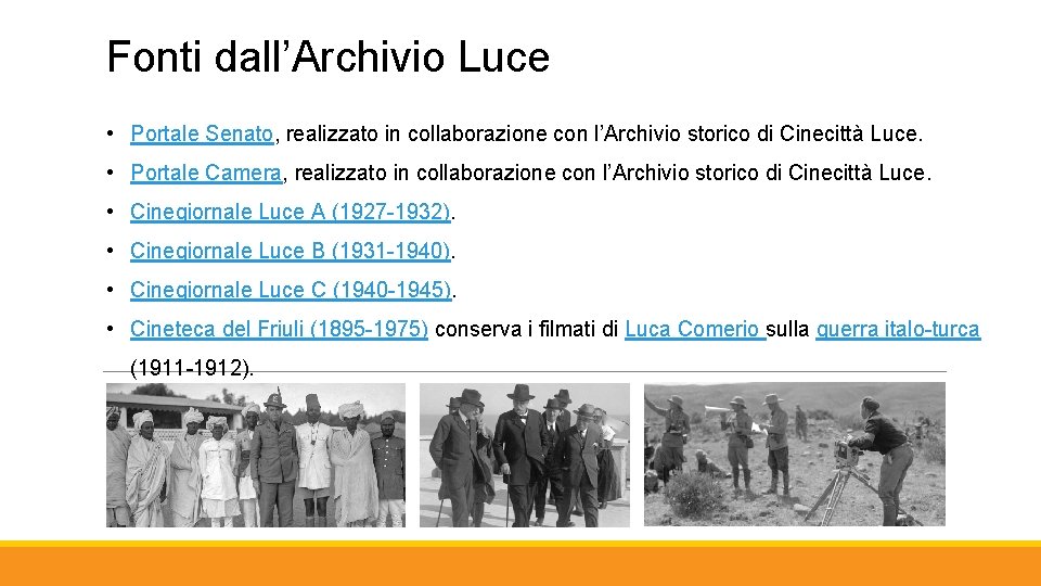Fonti dall’Archivio Luce • Portale Senato, realizzato in collaborazione con l’Archivio storico di Cinecittà