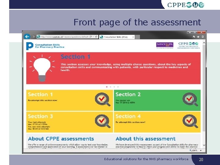 Front page of the assessment Educational solutions for the NHS pharmacy workforce 20 Front page of the assessment Educational solutions for the NHS pharmacy workforce 20