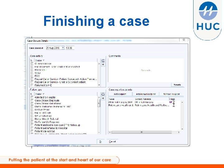 Finishing a case 
