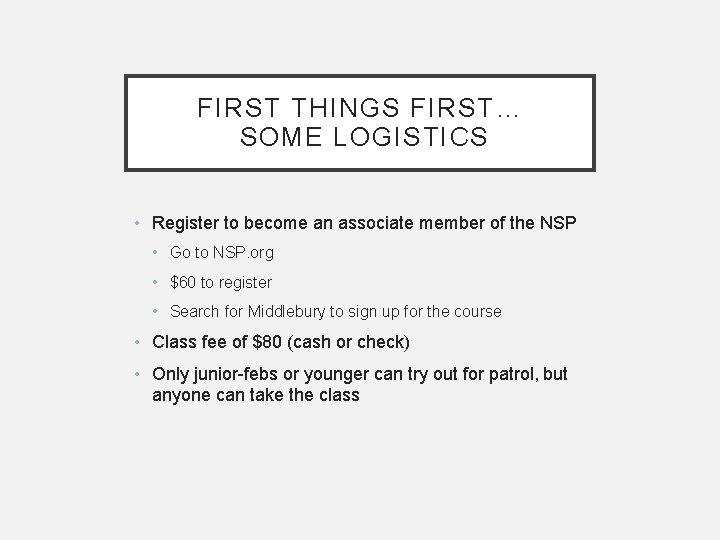 FIRST THINGS FIRST… SOME LOGISTICS • Register to become an associate member of the