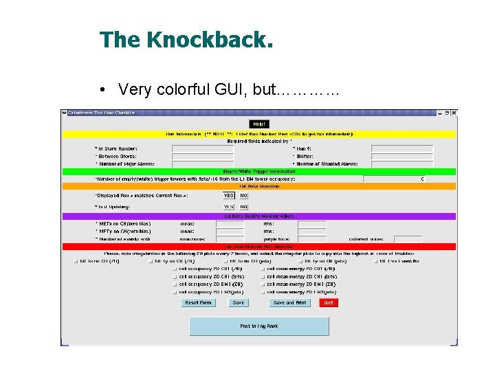 The Knockback. • Very colorful GUI, but………… 