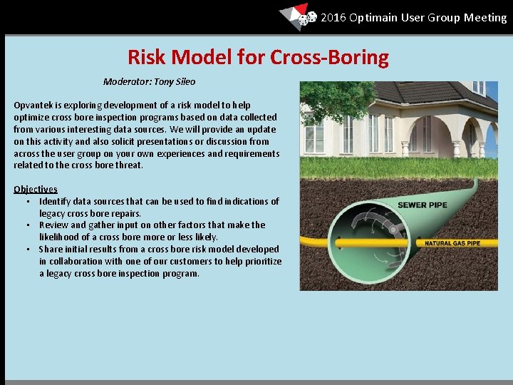 Optimain 2016 Optimain User Group Meeting Risk Model for