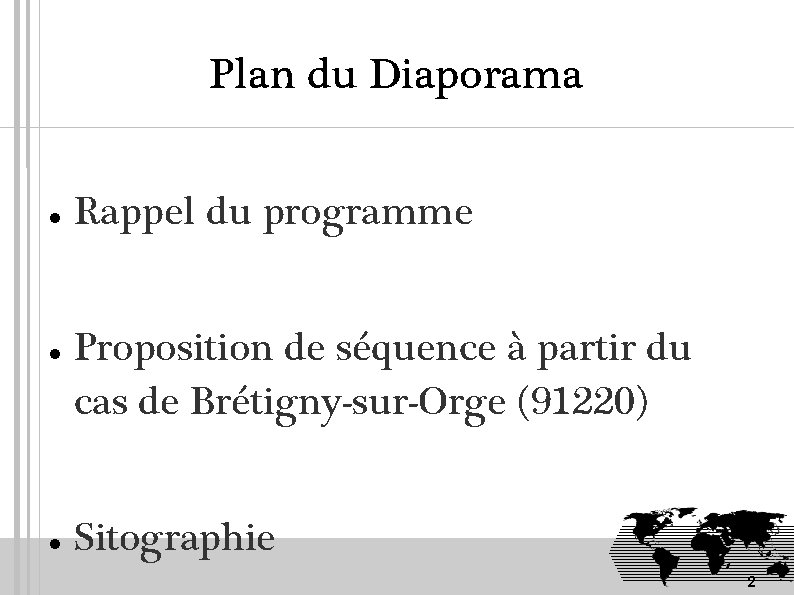 Plan du Diaporama Rappel du programme Proposition de séquence à partir du cas de