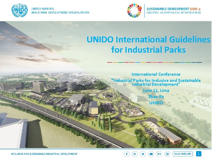 Industrial Parks Planning, UNIDO International Guidelines Design Construction for and Industrial Parks International. Conference