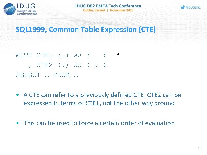 SQL 1999, Common Table Expression (CTE) WITH CTE 1 (…) as ( … )