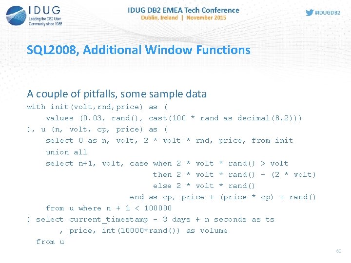 SQL 2008, Additional Window Functions A couple of pitfalls, some sample data with init(volt,