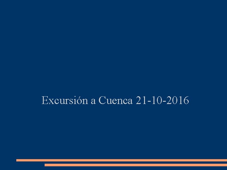 Excursión a Cuenca 21 -10 -2016 