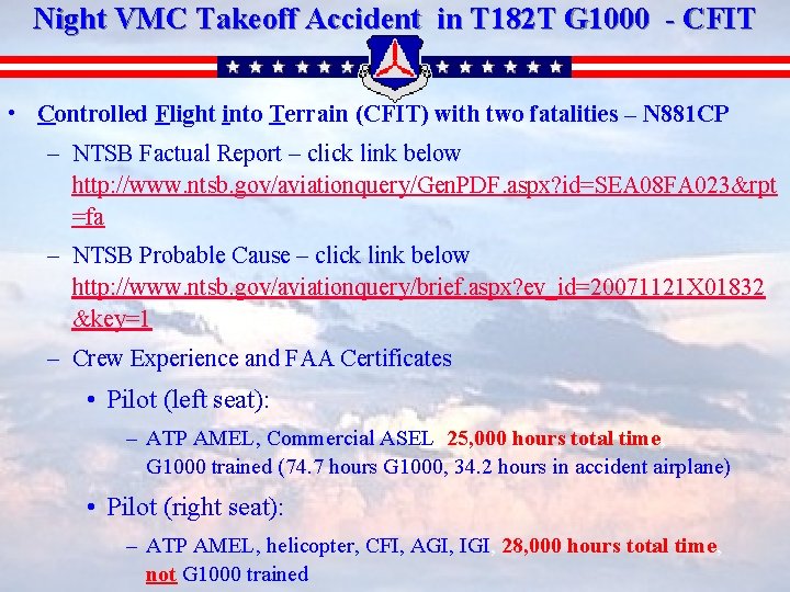 Night VMC Takeoff Accident in T 182 T G 1000 - CFIT • Controlled