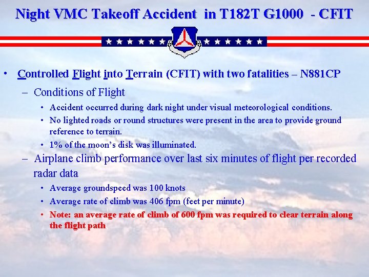 Night VMC Takeoff Accident in T 182 T G 1000 - CFIT • Controlled