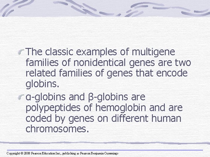 The classic examples of multigene families of nonidentical genes are two related families of