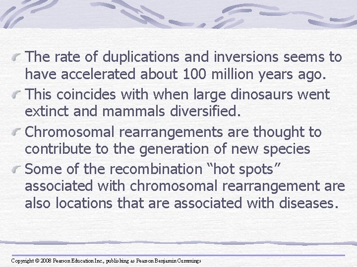 The rate of duplications and inversions seems to have accelerated about 100 million years