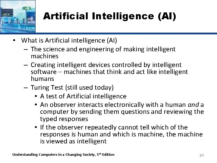 Artificial Intelligence (AI) • What is Artificial intelligence (AI) – The science and engineering