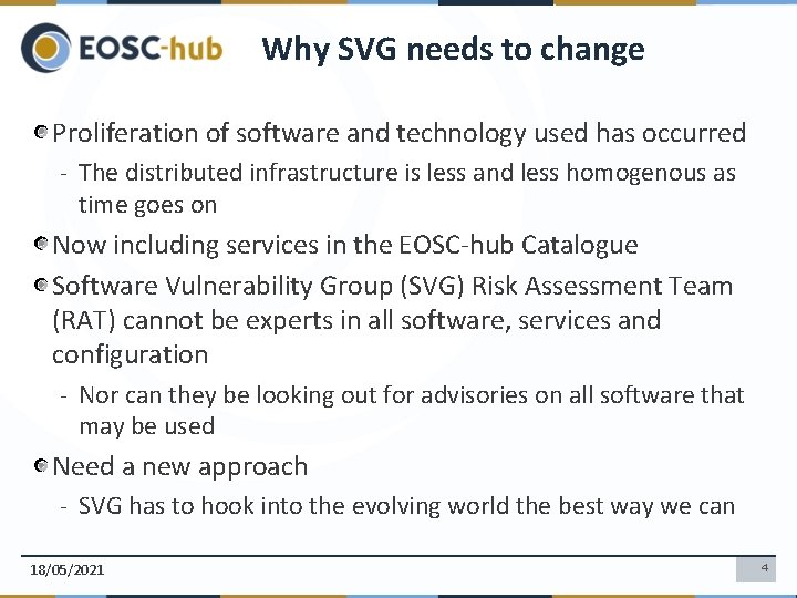 Why SVG needs to change Proliferation of software and technology used has occurred -