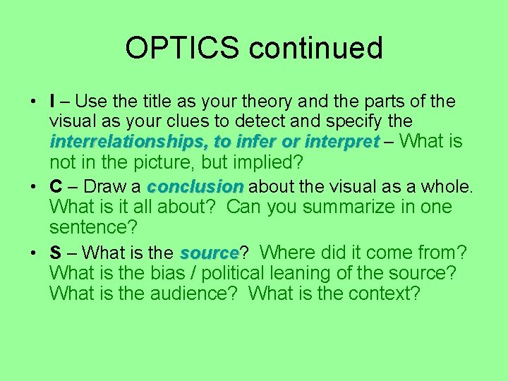 OPTICS continued • I – Use the title as your theory and the parts