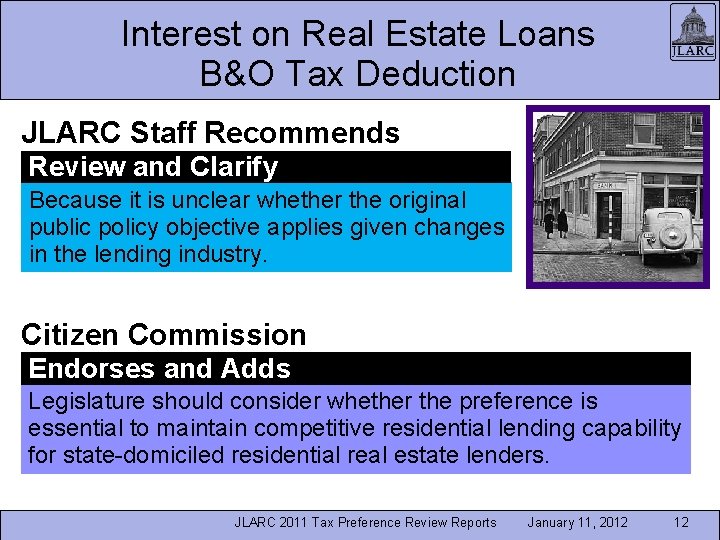 Interest on Real Estate Loans B&O Tax Deduction JLARC Staff Recommends Review and Clarify