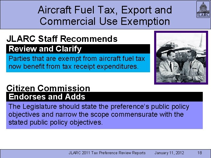 Aircraft Fuel Tax, Export and Commercial Use Exemption JLARC Staff Recommends Review and Clarify
