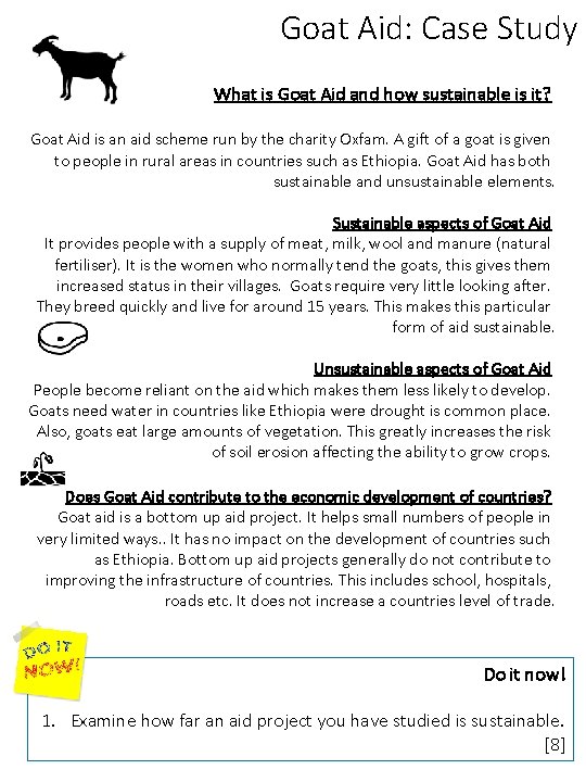 Goat Aid: Case Study What is Goat Aid and how sustainable is it? Goat
