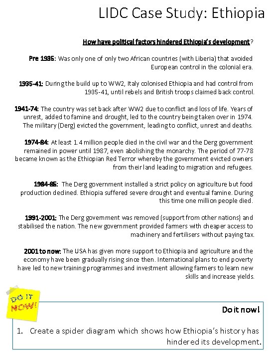 LIDC Case Study: Ethiopia How have political factors hindered Ethiopia’s development? Pre 1935: Was