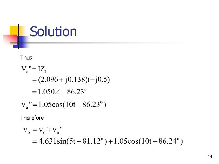 Solution Thus Therefore 14 
