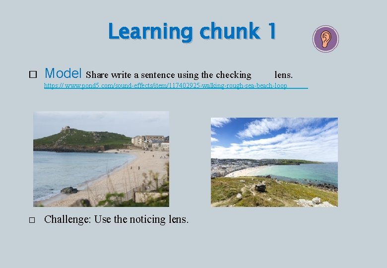 Learning chunk 1 � Model Share write a sentence using the checking lens. https: