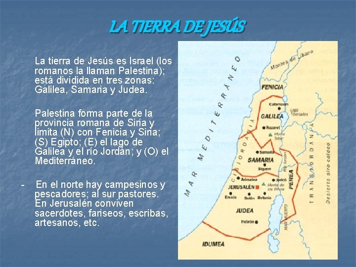 LA TIERRA DE JESÚS - La tierra de Jesús es Israel (los romanos la