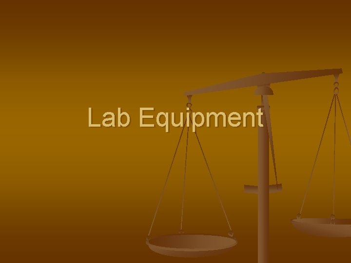 Lab Equipment 