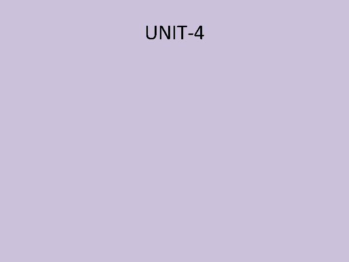 UNIT-4 