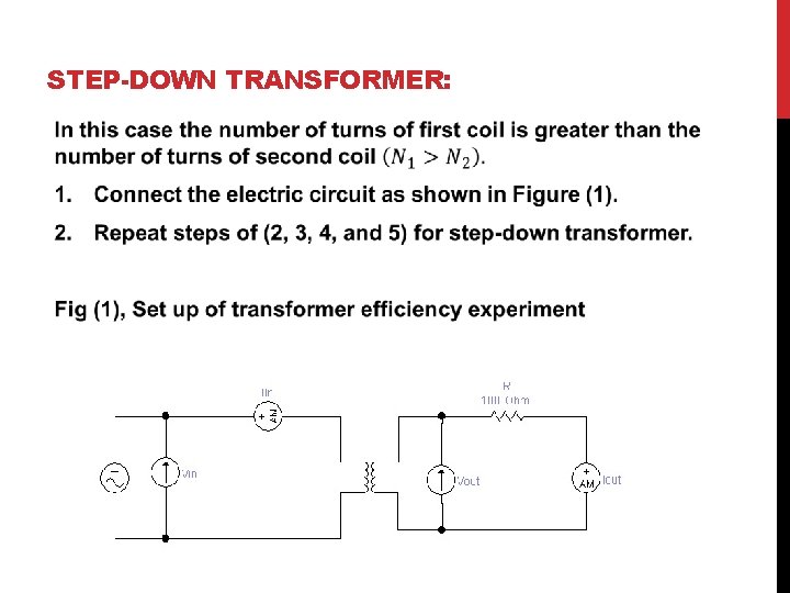 STEP-DOWN TRANSFORMER: 