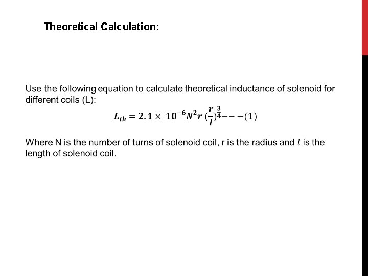 Theoretical Calculation: 