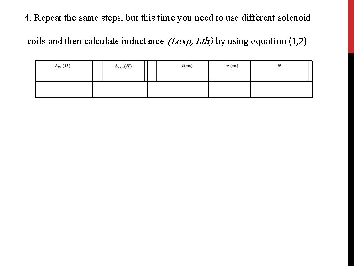 4. Repeat the same steps, but this time you need to use different solenoid