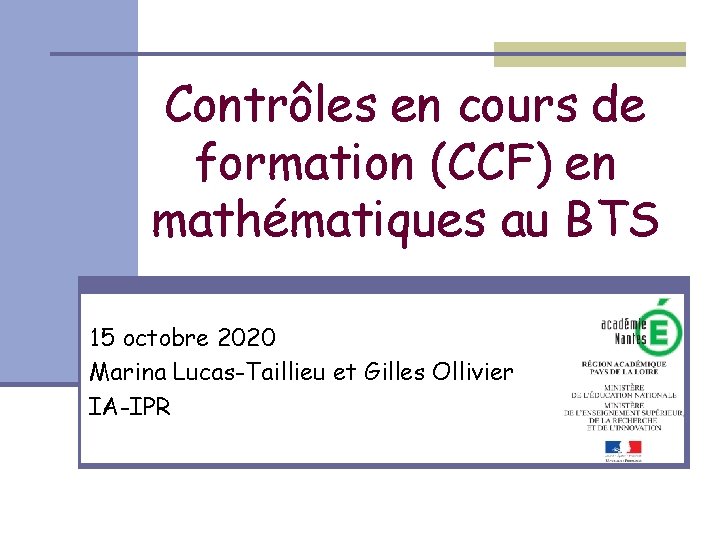 Contrôles en cours de formation (CCF) en mathématiques au BTS 15 octobre 2020 Marina