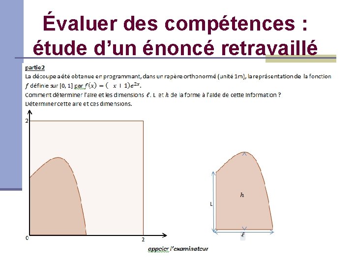 Évaluer des compétences : étude d’un énoncé retravaillé 