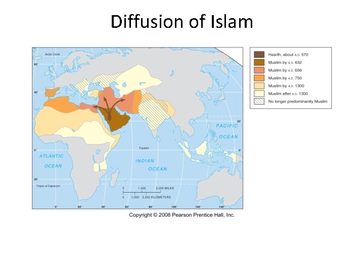Diffusion of Islam Fig. 6 -6: Islam diffused rapidly and widely from its area Diffusion of Islam Fig. 6 -6: Islam diffused rapidly and widely from its area