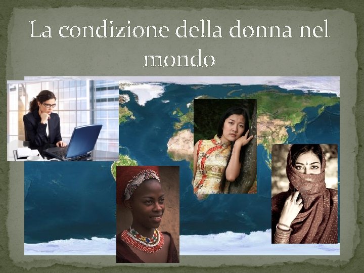 La condizione della donna nel mondo 