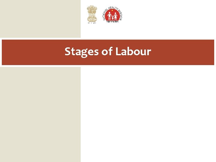 Stages of Labour 