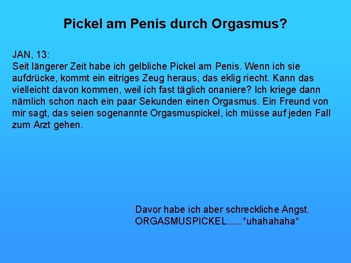 Pickel an penis