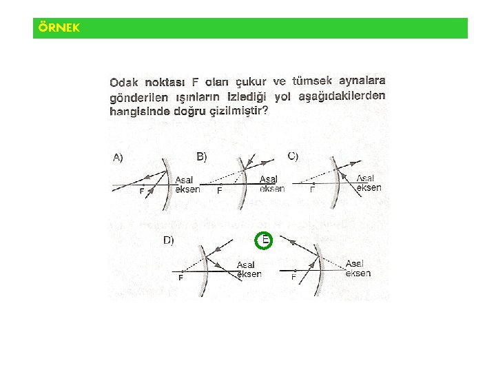 ÖRNEK 